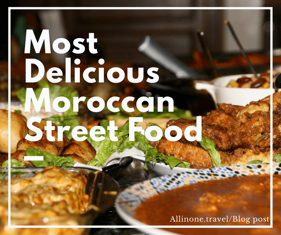 Most Tasty Street Food in Morocco